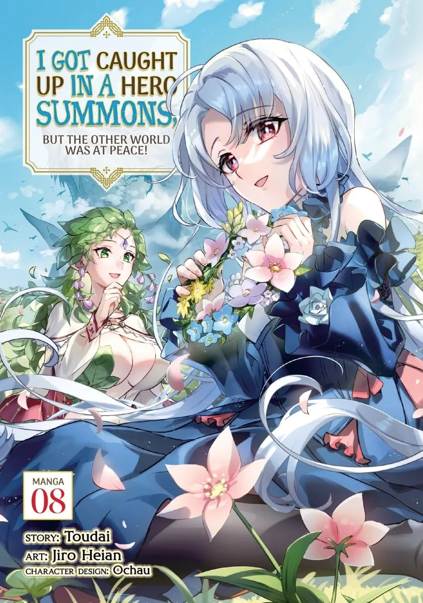 I Got Caught Up In A Hero Summons, But The Other World Was At Peace! (Manga) Vol. 8